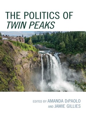 cover image of The Politics of Twin Peaks